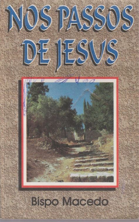 Livro Nos Passos De Jesus Edir Macedo Parcelamento Sem Juros