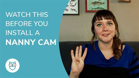 4 Things To Know Before Getting A Nanny Cam Youtube