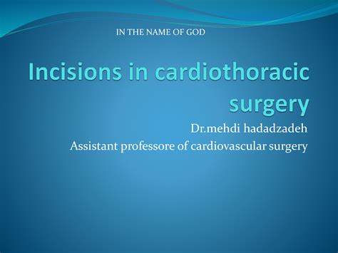 Incisions In Cardiothoracic Surgery