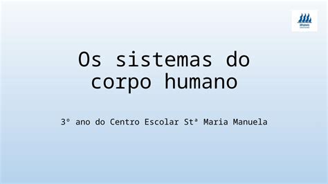 PPTX Os Sistemas Do Corpo Humano DOKUMEN TIPS