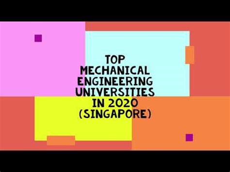 Top 10 Mechanical Engineering Universities In 2020 Singapore YouTube