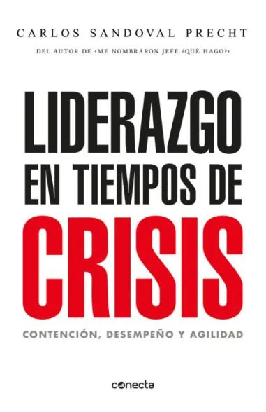 Liderazgo En Tiempos De Crisis Penguin Libros