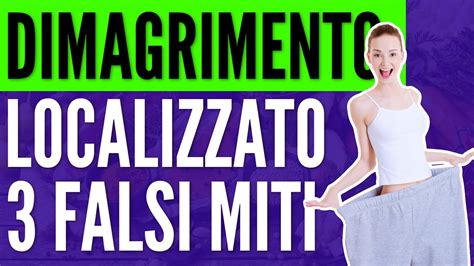 Dimagrimento Localizzato Falsi Miti Da Sfatare Youtube