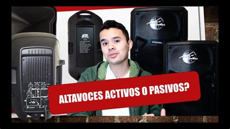 Altavoces Activos O Pasivos Cuales Comprar Youtube