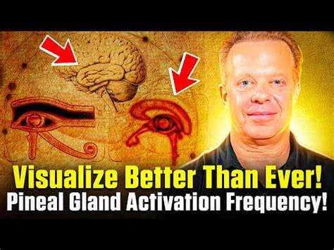 How To VISUALIZE What YOU Want Pineal Gland Activation Joe Dispenza