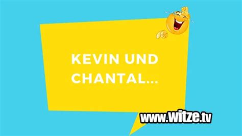 Kevin und Chantal Lustige Witze Coole Sprüche Witze tv