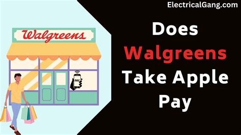 Does Walgreens Take Apple Pay In 2023 Complete Guide