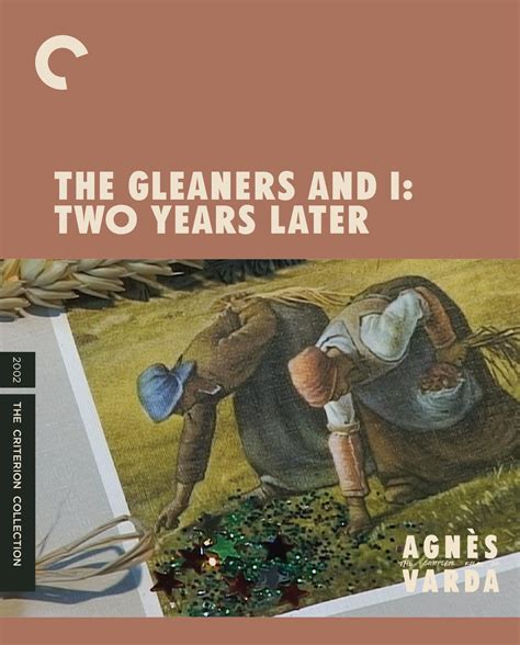 The Gleaners and I: Two Years Later (2002) | The Criterion Collection