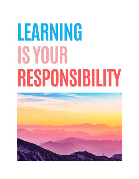 Learning Is Your Responsibility Lela House