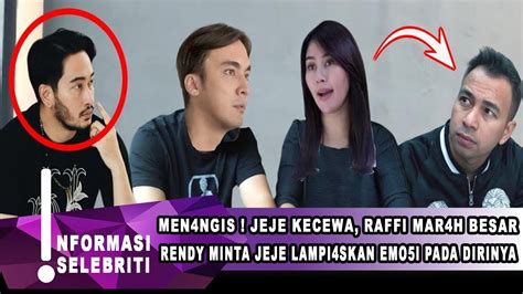 Raffi Gelar Pertemuan Syahnaz Dan Rendy Minta Maaf Ke Jeje Lady Nayoan