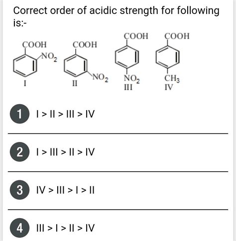 Correct Order Of Acidic Strength Following Is Cooh Cooh Cooh Ooh No