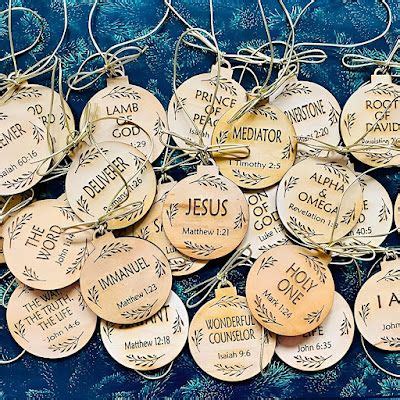 A Wise Woman Builds Her Home 10 Christ Centered Christmas Ornaments