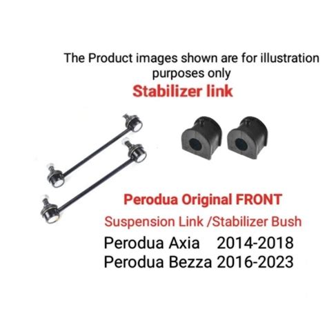 Perodua Original Axia Bezza Pcs Front Suspension Link Absorber Link