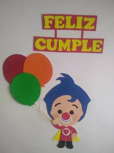 Cartel Feliz Cumple Plim Plim En Goma Eva Mercadolibre