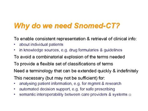 SNOMED Clinical Terms Snomed CT The Language