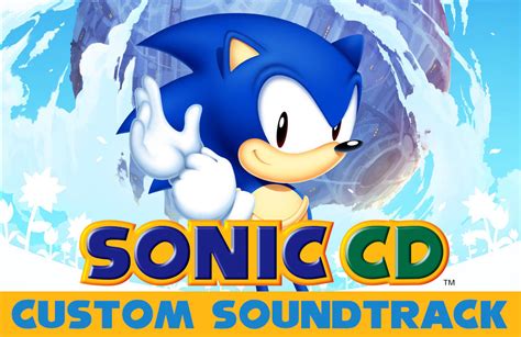 Sonic Cd Custom Soundtrack Sonic Cd 2011 Mods