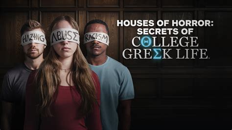 Watch Houses of Horror: Secrets of College Greek Life Streaming Online