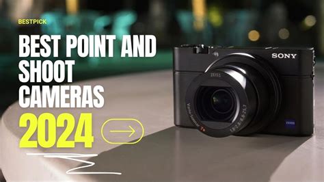 Top Best Point And Shoot Cameras In Watch Before You Buy Youtube