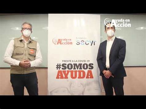 Video Sacyr Firma del convenio de donación con Ayuda en Acción de Perú