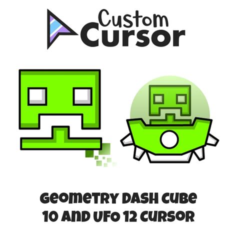 Geometry Dash Cube 10 and UFO 12 cursor – Custom Cursor