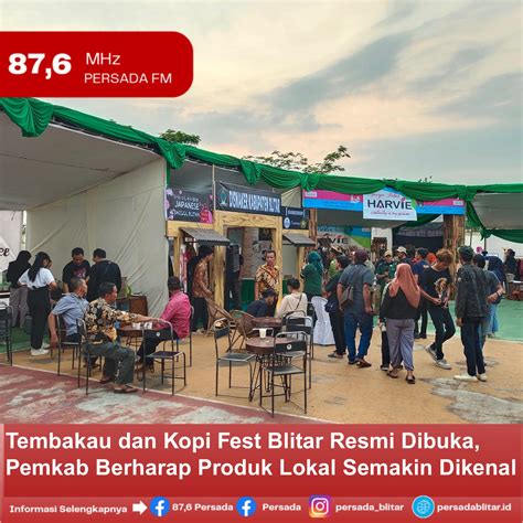 Tembakau Dan Kopi Fest Blitar Resmi Dibuka Pemkab Berharap Produk