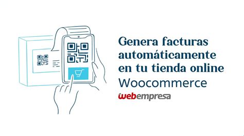 C Mo Generar Facturas En Woocommerce De Forma Autom Tica Empresa Web