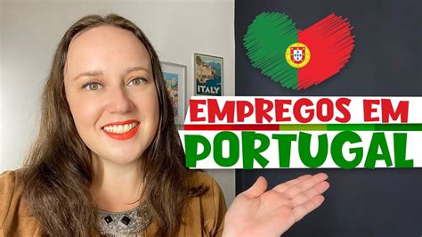 Empregos Em Portugal Reas Demanda E Onde Sobram Vagas Youtube