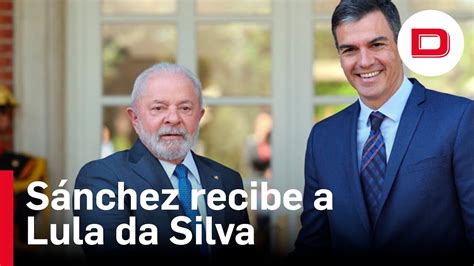 S Nchez Recibe A Lula En La Moncloa Para Retomar La Relaci N Bilateral