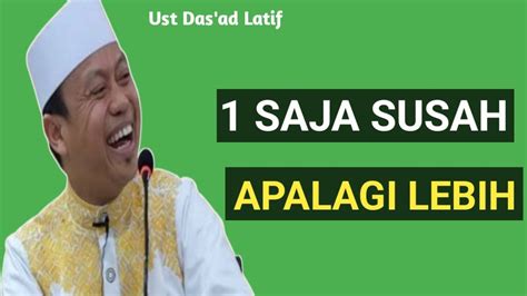 Ustadz Dasad Latif Ceramah Lucu Nasehat Untuk Suami Istri Youtube