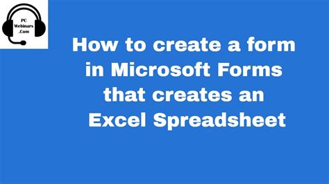 How To Make A Form In Microsoft Forms That Updates An Excel Spreadsheet