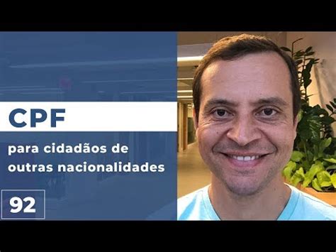 Como Um Estrangeiro Pode Conseguir Cpf No Brasil