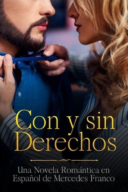 Con Y Sin Derechos Oferta Especial 3 Libros En 1 La Colección Completa De Libros De Novelas