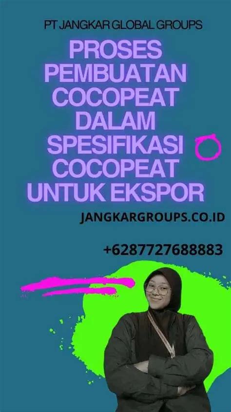 Spesifikasi Cocopeat Untuk Ekspor Jangkar Global Groups