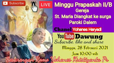 LiveStream Misa Minggu Prapaskah II B Paroki Dalem Basa Jawa 28