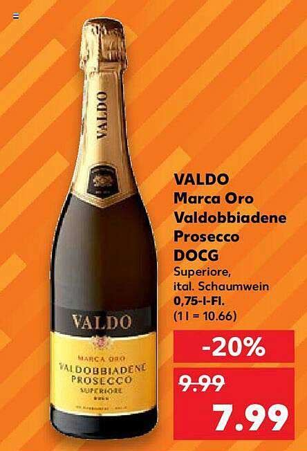 Valdo Marca Oro Valdobbiadene Prosecco Docg Angebot Bei Kaufland