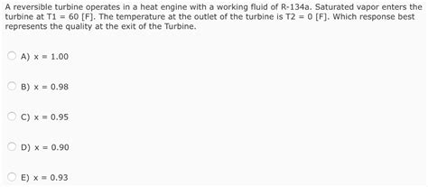 Solved A Reversible Turbine Operates In A Heat Engine With A Chegg