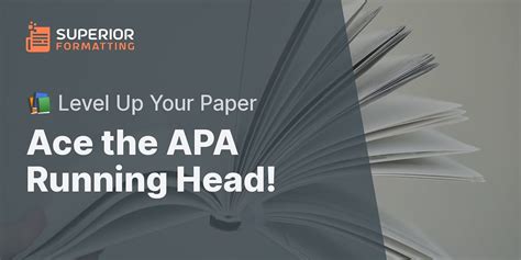 Mastering The Running Head In Apa Format Superior Formatting