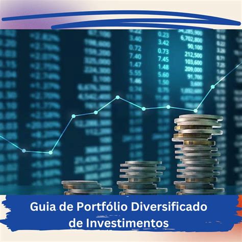 Guia De Portf Lio Diversificado De Investimentos Tops Head Line News