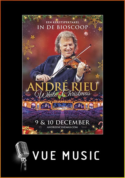 Andr Rieu S White Christmas Vue Music Vue Cinemas