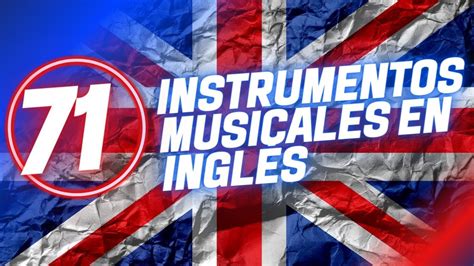 Instrumentos Musicales En Ingl S Academia Gratuita