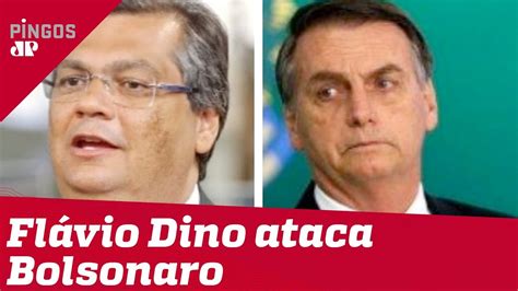 Em Campanha Comunista Fl Vio Dino Ataca Bolsonaro Youtube