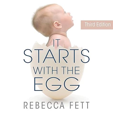 It Starts With The Egg The Science Of Egg Quality For Fertility