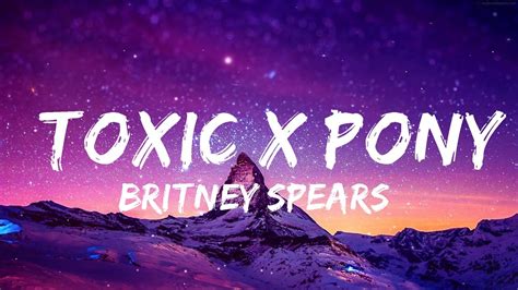 Britney Spears Ginuwine Toxic X Pony Tiktok Mashup Lyrics