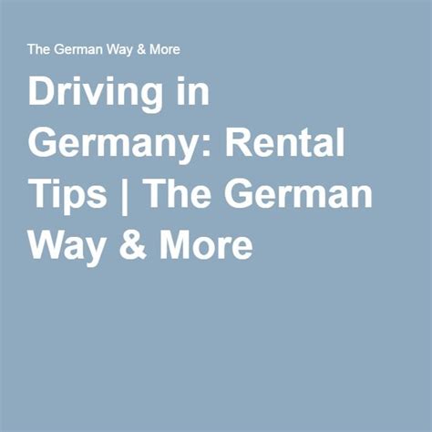 Driving In Germany Travel And Tourism Germany Rental