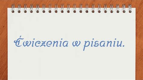 Wiczenia W Pisaniu