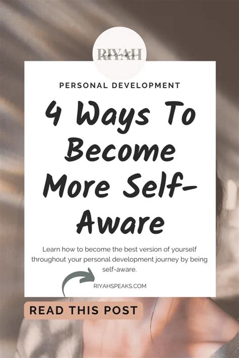 4 Ways To Become More Self Aware Riyah Speaks Riyah Speaks