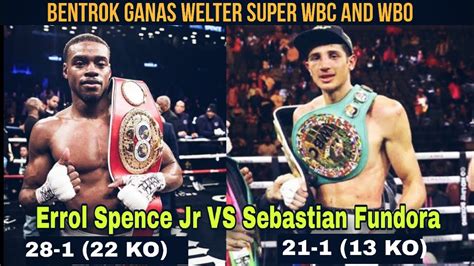 Bentrok Ganaserrol Spence Jr Vs Sebastian Fundora Tinju Dunia Hari