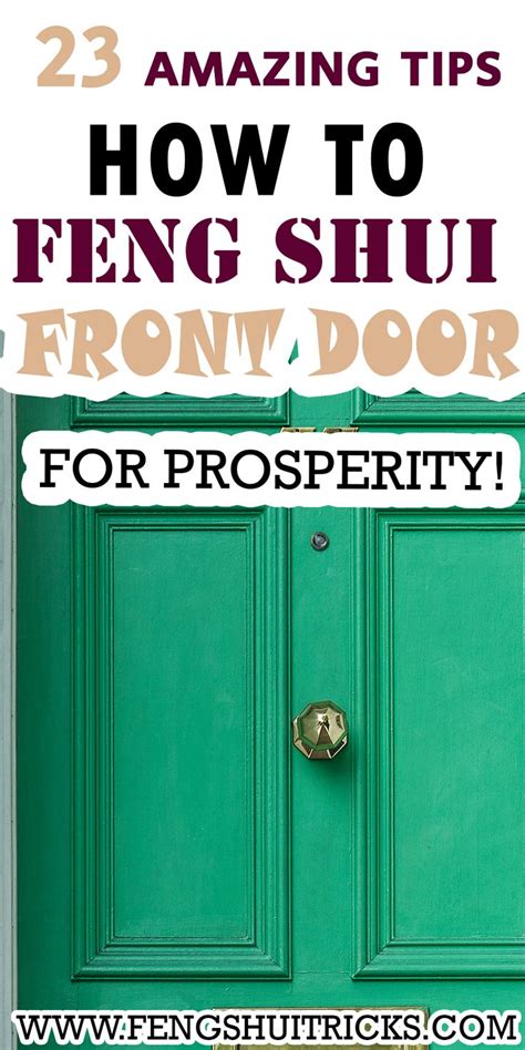 How To Feng Shui Front Door For Prosperity Amazing 23 Tips Feng