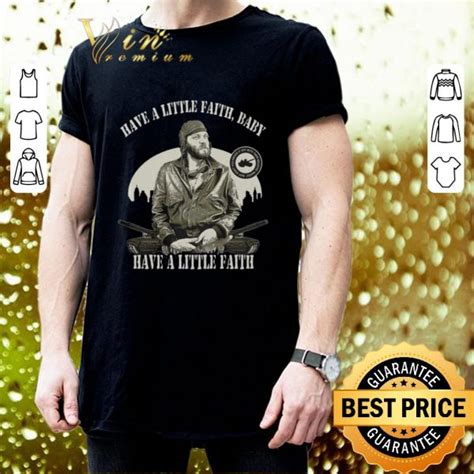 Awesome Sgt Oddball Have A Little Faith Baby Kellys Heroes Shirt