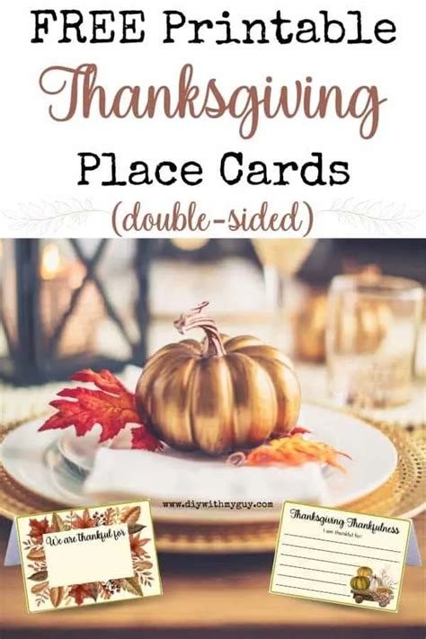 Diy Free Printable Thanksgiving Place Cards Double Sided Diy With My Guy